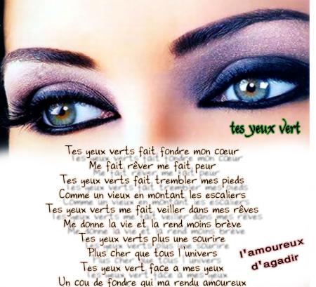 tes yeux vert crée par moi l'amoureux d'agadir